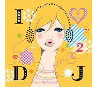 I Love DJ 2 Jazzy Cover Mix - Mixed by Takashi Kawate