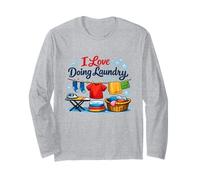 I Love Doing Laundry Lover Clean Neat Freak Housework Long Sleeve T-Shirt