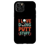 I Love Doing Putt Stuff Golfing Golf Lovers Sport Saying Case for iPhone 11 Pro