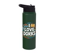 I Love Dorks Books Science Fun Glasses Stainless Steel Insulated Water Bottle