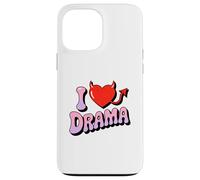 I love Drama. Sweet devil Heart, Funny Ironic Humor Design Case for iPhone 13 Pro Max