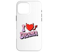 I love Drama. Sweet devil Heart, Funny Ironic Humor Design Case for iPhone 16 Pro Max