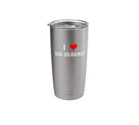 I Love Due Diligence Compliance Regulation Advisor Stainless Steel Insulated Tumbler