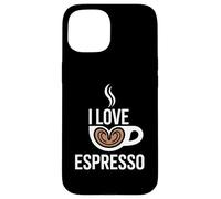 I Love Espresso Coffee Cup Heart Latte Espresso Case for iPhone 15