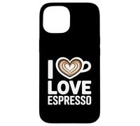 I Love Espresso Heart Cup Coffee Lover Espresso Case for iPhone 15
