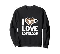 I Love Espresso Heart Cup Coffee Lover Espresso Sweatshirt