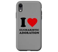I Love Eucharistic Adoration, Christian, Catholic Case for iPhone XR