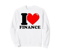 I love Finance Sweatshirt