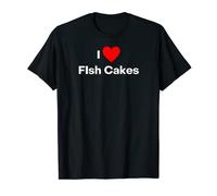 I love Fish Cakes - I love a fish cake T-Shirt