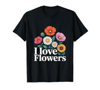I Love Flowers Colorful Blooms Statement Value Graphic T-Shirt