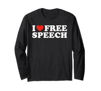 I Love Free Speech - Freedom Expression Political Statement Long Sleeve T-Shirt
