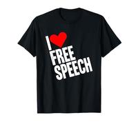 I Love Free Speech Freedom of Speech T-Shirt