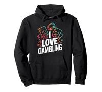 I Love Gambling Casino Poker Chips Dice Cards Pullover Hoodie