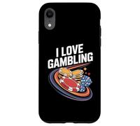 I Love Gambling Casino Poker Chips Dice Vegas Case for iPhone XR
