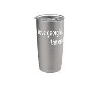 I Love Georgia The End Stainless Steel Insulated Tumbler