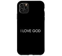 I love God Because he Takes care of me and my Family Tee Case for iPhone 11 Pro Max