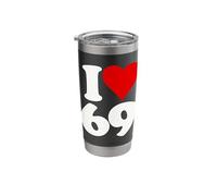 I Love Heart 69 Sixty Nine Stainless Steel Insulated Tumbler
