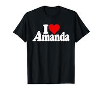 I LOVE HEART AMANDA NAME ON A TEE T-Shirt