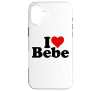 I LOVE HEART BEBE Case for iPhone 16 Plus