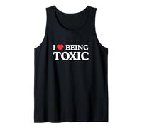 I Love Heart Being Toxic Funny Gen Z Unhinged Y2K Raunchy Tank Top