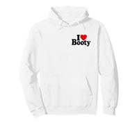 I LOVE HEART BOOTY BUTT BUTTOCKS Pullover Hoodie