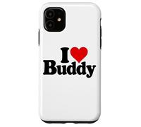 I LOVE HEART BUDDY BUD Case for iPhone 11