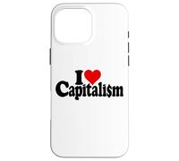 I LOVE HEART CAPITALISM CAPITALISTS FREE MARKETS Case for iPhone 16 Pro Max