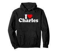 I LOVE HEART CHARLES CHARLIE CHUCK Pullover Hoodie
