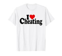 I LOVE HEART CHEATING DECEPTION DISHONESTY T-Shirt