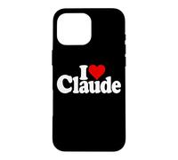 I LOVE HEART CLAUDE NAME ON A TEE Case for iPhone 16 Pro Max
