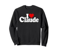 I LOVE HEART CLAUDE NAME ON A TEE Sweatshirt