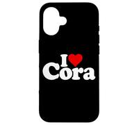 I LOVE HEART CORA NAME ON A TEE Case for iPhone 16