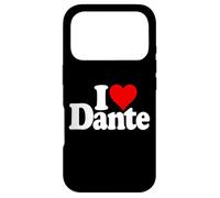 I LOVE HEART DANTE NAME ON A TEE Case for iPhone 17 Pro