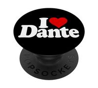 I LOVE HEART DANTE NAME ON A TEE PopSockets Adhesive PopGrip