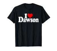 I Love Heart Dawson Personalized Name ON A TEE White Text T-Shirt