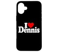 I LOVE HEART DENNIS NAME ON A TEE Case for iPhone 16 Plus