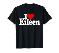 I Love Heart Eileen Personalized Name ON A TEE T-Shirt
