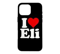 I LOVE HEART ELI ELIJAH ELIAS ELLIOT Case for iPhone 16 Pro Max