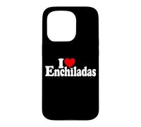 I LOVE HEART ENCHILADAS Case for iPhone 15 Pro