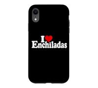 I LOVE HEART ENCHILADAS Case for iPhone XR