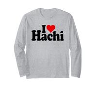 I Love Heart Hachi HACHIKO Name ON A TEE Long Sleeve T-Shirt