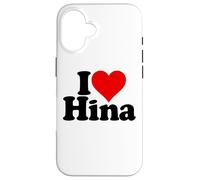 I LOVE HEART HINA NAME ON A TEE Case for iPhone 16