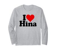 I Love Heart Hina Name ON A TEE Long Sleeve T-Shirt
