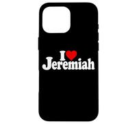 I LOVE HEART JEREMIAH NAME ON A TEE Case for iPhone 16 Pro Max