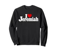 I LOVE HEART JEREMIAH NAME ON A TEE Sweatshirt