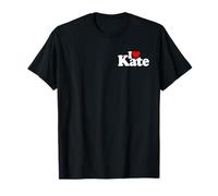 I LOVE HEART KATE KATHERING KATIE KATYA NAME ON A TEE T-Shirt