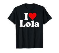 I LOVE HEART LOLA T-Shirt