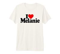 I Love Heart Melanie Mel Melly Name ON A TEE Premium T-Shirt