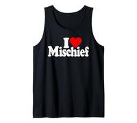 I Love Heart Mischief Trouble PLAYFULNESS Naughtiness Tank Top