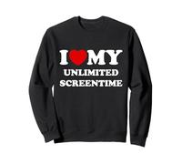 I Love (Heart) My Unlimited Screentime Sweatshirt